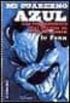 mi cuaderno azul: los pensamientos mas intimos de jose maria azna r-9788484507413