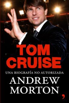 tom cruise: una biografia no autorizada-9788484607113