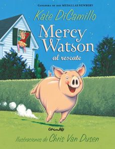 mercy watson al rescate-kate dicamillo-9788484706113