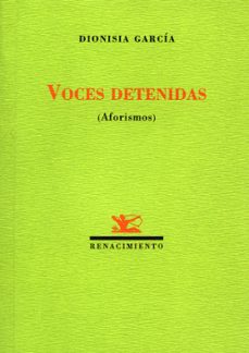 voces detenidas (aforismos)-9788484721413