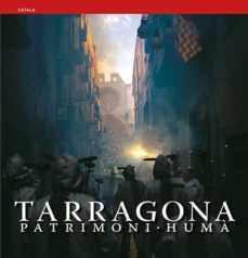 tarragona patrimoni huma: serie 4 (catalan)-carles marques-9788484781813