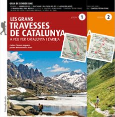les grans travesses de catalunya (vols. 1 i 2)-9788484789413