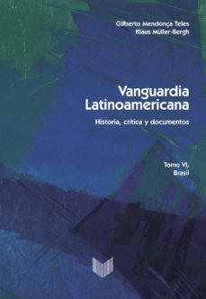 vanguardia latinoamericana. tomo vi. brasil-9788484893813