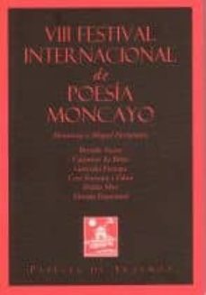viii festival internacional de poesia moncayo: homenaje a miguel hernandez-9788485815913