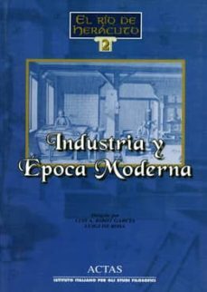 industria y epoca moderna-luis a. ribot garcia-9788487863813