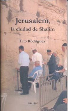 jerusalem, la ciudad de shalim-9788489806313