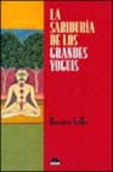 la sabiduria de los grandes yoguis-9788489920613