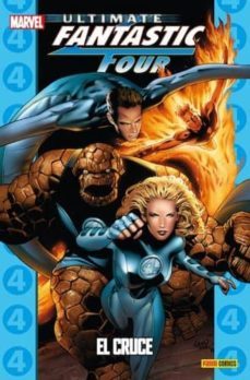 ultimate fantastic four 04: el cruce (coleccionable ultimate 26)-9788490243213