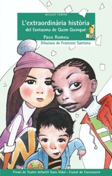 l extraordinaria historia del fantasma de quim quinque-9788490260913