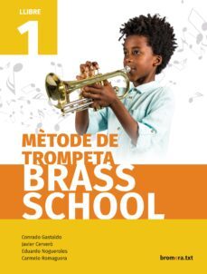 metode de trompeta brass school llibre 1-9788490267813