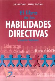 el libro de las habilidades directivas 4ª edicion-luis puchol-9788490520413