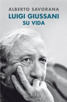 luigi giussani: su vida (ebook)-alberto savorana-9788490553213
