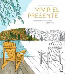 vivir el presente-agueda viñas cortes-9788490565513