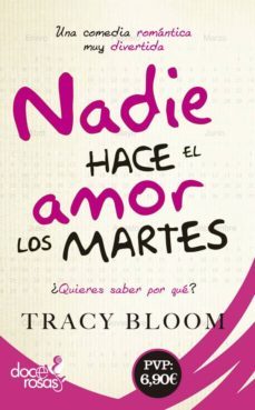 nadie hace el amor los martes-tracy bloom-9788490609613