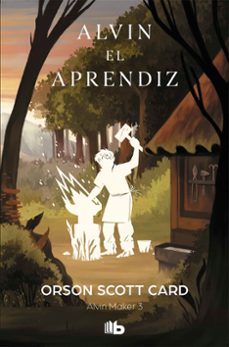 alvin el aprendiz (saga de alvin maker [el hacedor] 3)-orson scott card-9788490709313