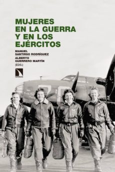 mujeres en la guerra y en los ejercitos (ebook)-9788490976913