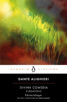 divina comedia. purgatorio (edicion bilingue)-dante alighieri-9788491055013