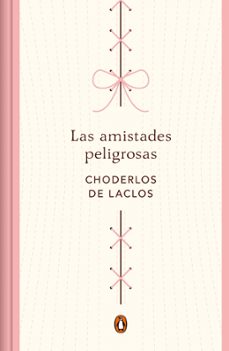 las amistades peligrosas (ed. conmemorativa)-9788491056713