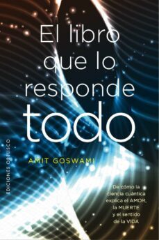 el libro que lo responde todo (ebook)-amit goswami-9788491113713