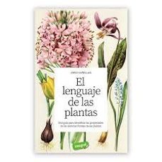 el lenguaje de las plantas-jordi cañellas puiggros-9788491183013