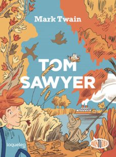 tom sawyer (col. aventurate)-9788491224013