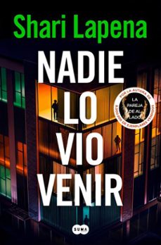 nadie lo vio venir (ebook)-shari lapena-9788491295013