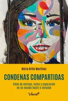 condenas compartidas-nuria ortin i martinez-9788491364313