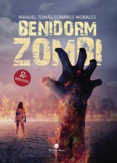 benidorm zombi-manuel tomas llinares morales-9788491401513