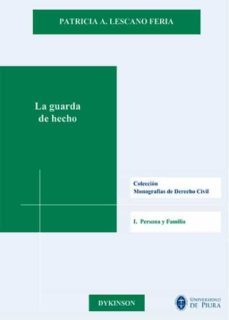 la guarda de hecho-patricia a. lescano feria-9788491482413