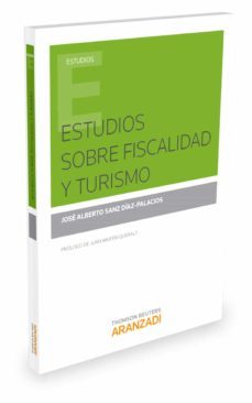 estudios sobre fiscalidad y turismo-jose alberto sanz diaz palacios-9788491522713