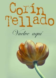vuelve aqui (ebook)-corin tellado-9788491625513
