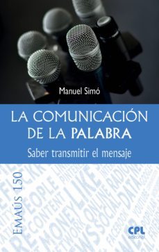 la comunicacion de la palabra (ebook)-manuel simo tarrago-9788491651413