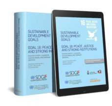 sustainable development goals goal 16:peace, justice and strong i nstitutions-paloma duran y lalaguna-9788491773313