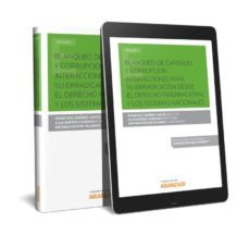 blanqueo de capitales y corrupcion. interacciones para su erradic acion desde el derecho internacional y los sistemas nacionales-francisco jimenez garcia-9788491776413