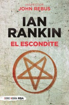el escondite (serie john rebus 2)-ian rankin-9788491877813
