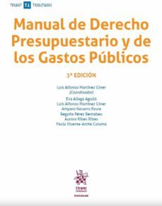 manual de derecho presupuestario y de los gastos publicos (3ª edicion)-9788491905813