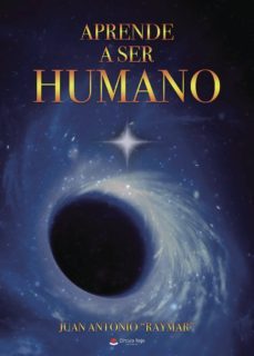 (i.b.d.) aprende a ser humano-juan antonio raymar-9788491940913