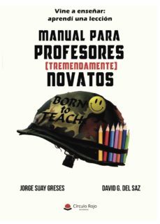 manual para profesores (tremendamente) novatos-9788491942313