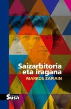 saizarbitoria eta iragana-9788492468713