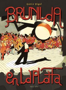 brunilda en la plata-genis rigol-9788492615513