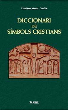 diccionari de simbols cristians-lluis maria vericat i gavalda-9788492811113