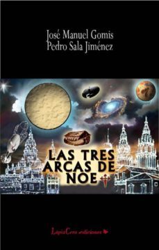 las tres arcas de noe-9788492830213