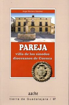 pareja: villa de los sinodos diocesanos de cuenca-angel montero sanchez-9788492886913