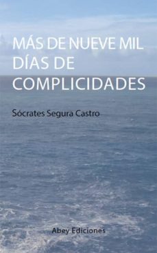 mas de nueve mil dias de complicidades (ebook)-9788492926213