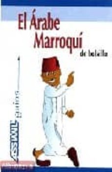 el arabe marroqui de bolsillo-ben alaya wahid-9788493343613