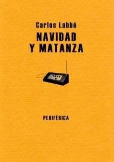navidad y matanza-carlos labbe-9788493549213