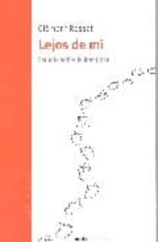 lejos de mi-clement rosset-9788493574413
