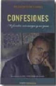 confesiones-francisco cossio y martinez fortun-9788493650513