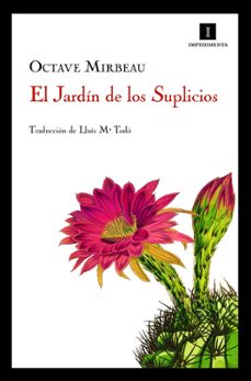 el jardin de los suplicios-octave mirbeau-9788493760113