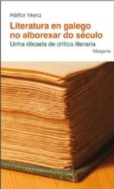 literatura en galego no alborexar do seculo-9788493781613
